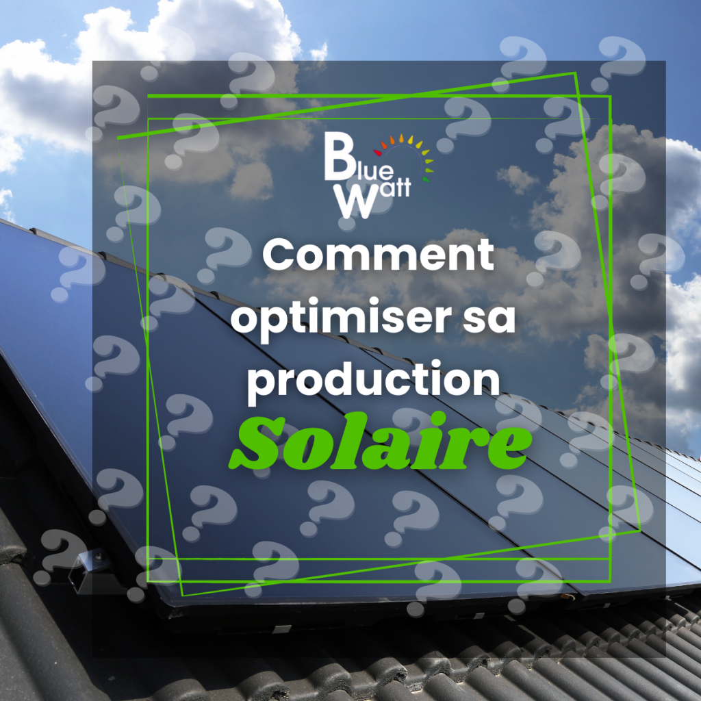 Image qui montre des panneaux solaire avec le titre "Comment optimiser sa production solaire - autoconsommation"